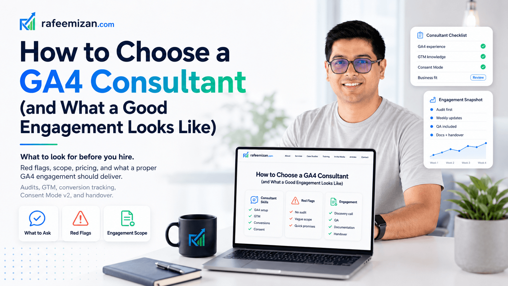 How to Choose a GA4 Consultant (and What a Good Engagement Looks Like)